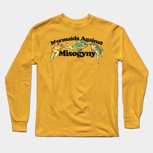 Mermaids against Misogyny Long Sleeve T-Shirt